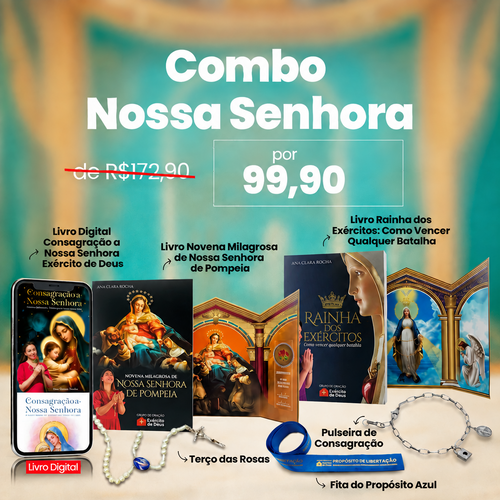 Combo Nossa Senhora | Exército de Deus